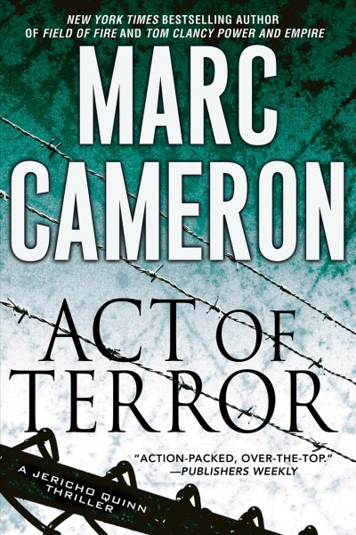 Act of terror [electronic resource]. Marc Cameron.