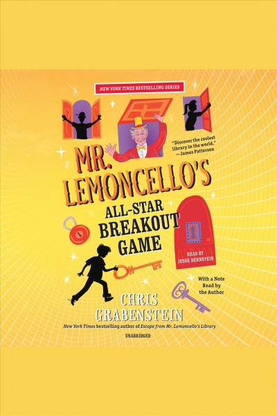 [electronic resource] : Mr. Lemoncello's Library Series, Book 4. Chris Grabenstein.