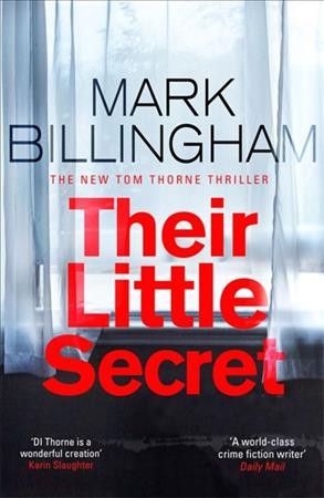 Their little secret / Mark Billingham.