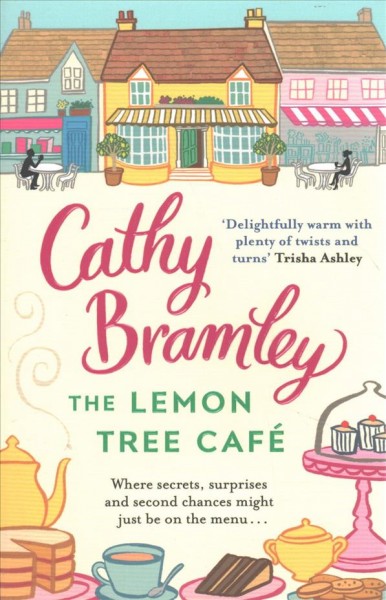 The Lemon Tree Cafe / Cathy Bramley.