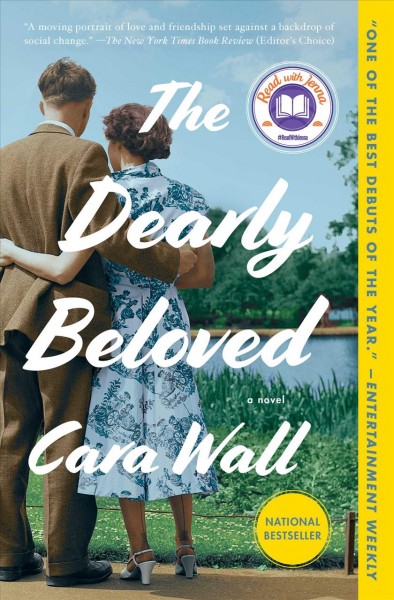 The dearly beloved : a novel / by Cara Wall.