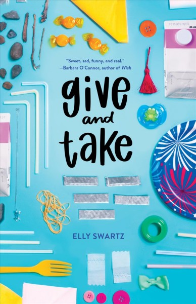 Give and take / Elly Swartz.
