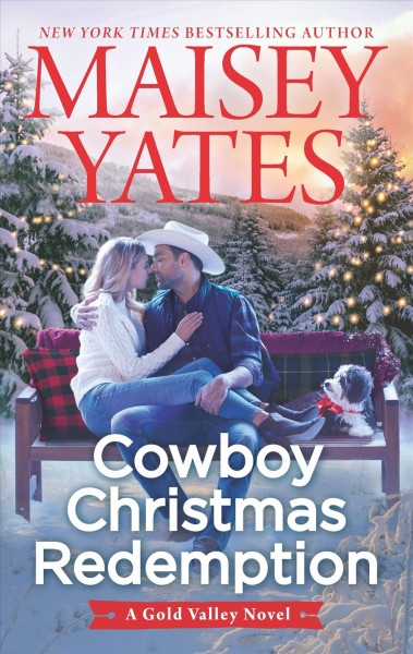 Cowboy Christmas redemption / Maisey Yates.