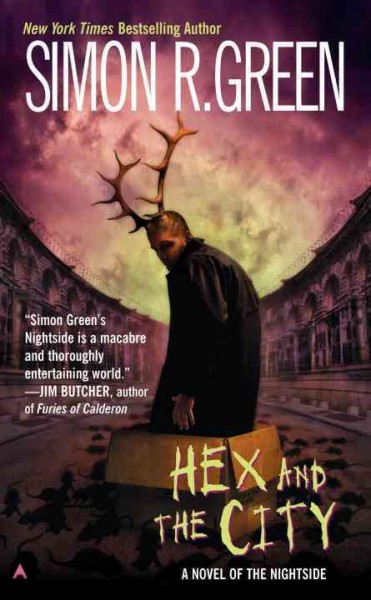 Hex and the city / Simon R. Green.