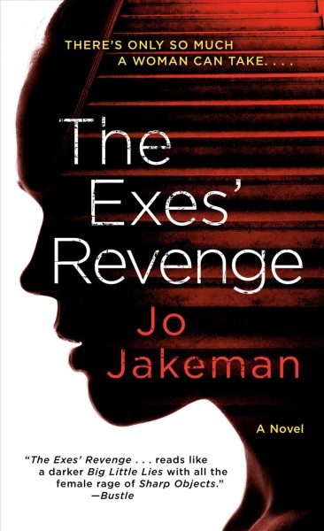 The Exes' revenge / Jo Jakeman.