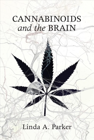 Cannabinoids and the brain / Linda A. Parker.
