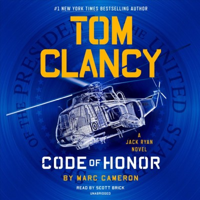 Code of honor : a Jack Ryan novel / by Marc Cameron.