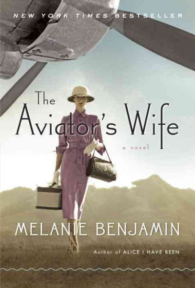 Aviator's wife, The  Hardcover{} Melanie Benjamin.
