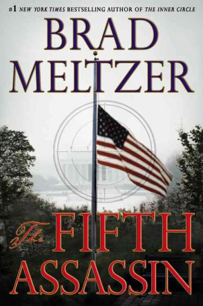 Fifth assassin, The Hardcover{} Brad Meltzer.