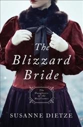 The Blizzard Bride / Susanne Dietze.