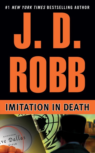 Imitation in Death : v.17 : In Death Series/ / J. D. Robb.