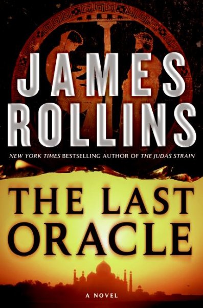 The Last Oracle : v. 5 : Sigma Force / James Rollins.