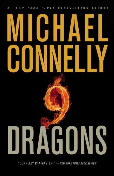 Nine Dragons : v.14 : Harry Bosch / Michael Connelly.
