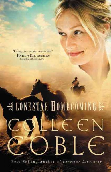 Lonestar Homecoming v.3 : Lonestar / Colleen Coble.
