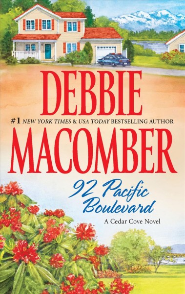 92 Pacific Boulevard : v. 9 : Cedar Cove Debbie Macomber.