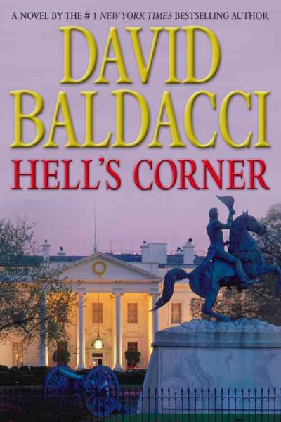 Hell's Corner : v. 5 : Camel Club / David Baldacci.