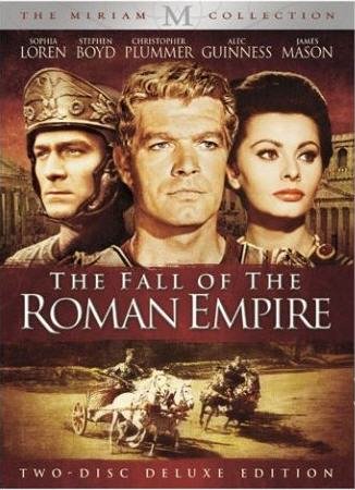 The fall of the Roman Empire [DVD videorecording] / Samuel Bronston presents ;  screenplay by Ben Barzman, Basilio Franchina, Philip Yordan ; produced by Samuel Bronston ; directed by Anthony Mann.