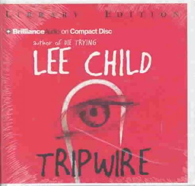 Tripwire: v. 3: Jack Reacher [sound recording] / by Lee Child.