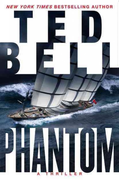 Phantom : v. 7 : Alex Hawke / Ted Bell.
