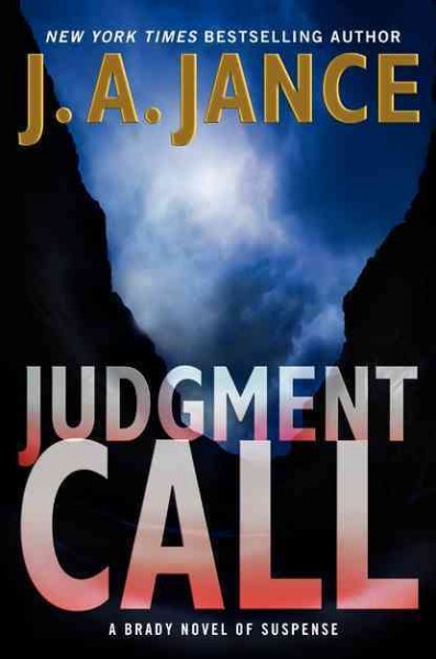 Judgment Call : v. 15 : Joanna Brady / J. A. Jance.