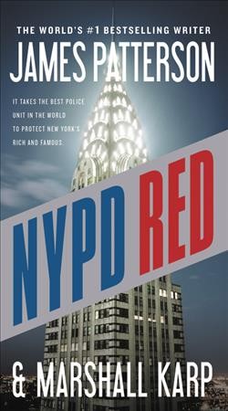 NYPD red : v. 1 : NYPD Red / James Patterson and Marshall Karp.