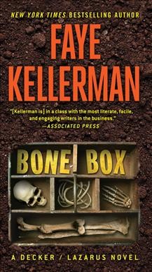 Bone Box : v. 24 : Peter Decker and Rina Lazarus / Faye Kellerman.