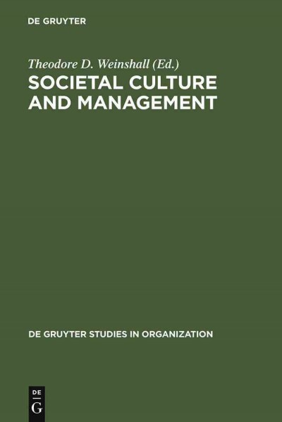 Societal Culture and Management / Theodore D. Weinshall.