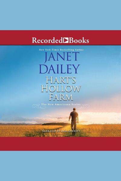 Hart's hollow farm [electronic resource] / Janet Dailey.
