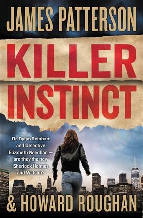 Killer instinct / James Patterson & Howard Roughan.