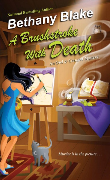 A brushstroke with death / Bethany Blake.