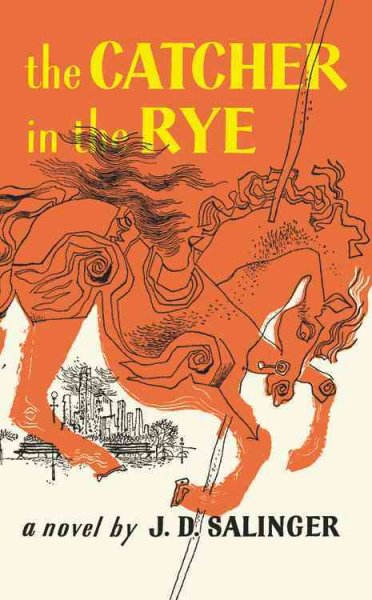 The catcher in the rye / a novel by J.D. Salinger.