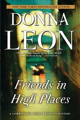 Friends in high places / Donna Leon.