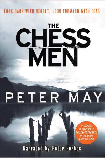 The chessmen [electronic resource] : Lewis series, book 3. Peter May.