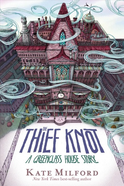 The thief knot / by Kate Milford ; with illustrations by Jaime Zollars.
