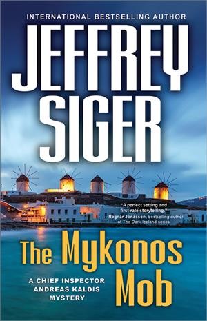 The Mykonos mob / Jeffrey Siger.