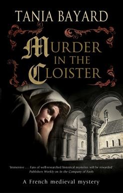 Murder in the cloister / Tania Bayard.