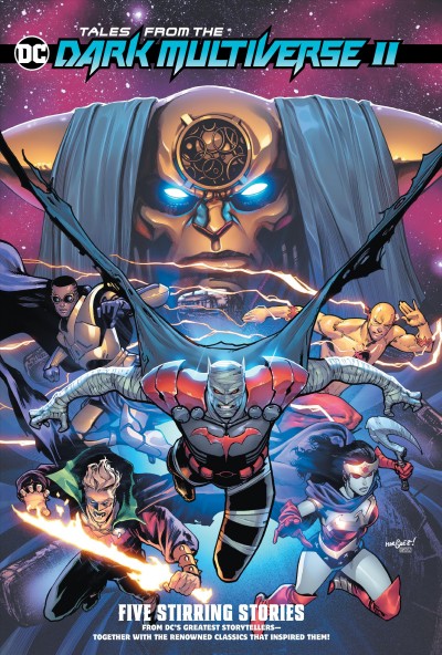 Tales from the DC dark multiverse II / written by Phillip Kennedy Johnson, Bryan Hitch, Vita Ayala [and others] ; art by Dexter Soy, Sergio Davila, Bryan Hitch [and others] ; coloring by Ivan Plascencia, Alex Sinclair, Jeremiah Skipper [and others] ; lettering by ALW's Troy Peteri, Rob Leigh, Pat Brosseau, AndWorld Design ; collection cover art by David Marquez & Alejandro Sánchez.