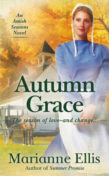 Autumn grace / Marianne Ellis.