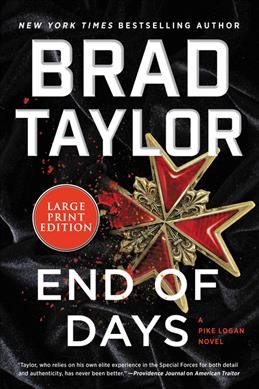 End of days / Brad Taylor.