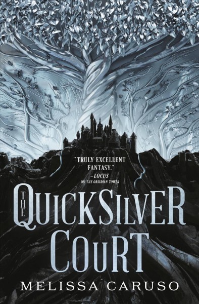 The quicksilver court / Melissa Caruso.