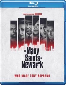 The many saints of Newark [videorecording] / a New Line Cinema presentation ; in association with Home Box Office ; a Chase Films production ; produced by David Chase, Lawrence Konner, Nicole Lambert ; written by David Chase & Lawrence Konner ; directed by Alan Taylor.