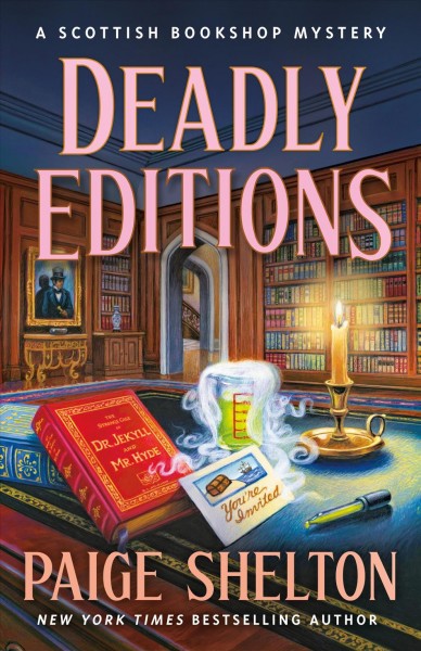 Deadly editions / Paige Shelton.