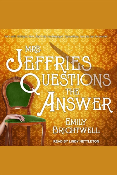 Mrs. Jeffries questions the answer [electronic resource] / Emily Brightwell.
