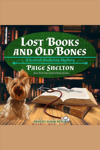 Lost books and old bones [electronic resource] / Paige Shelton.