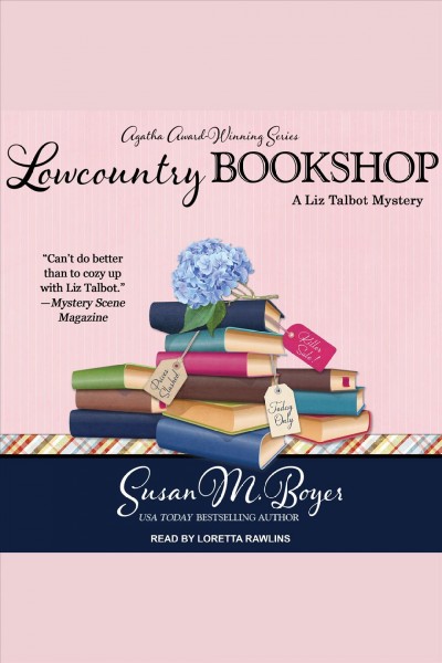 Lowcountry bookshop : a Liz Talbot Mystery [electronic resource] / Susan M. Boyer.
