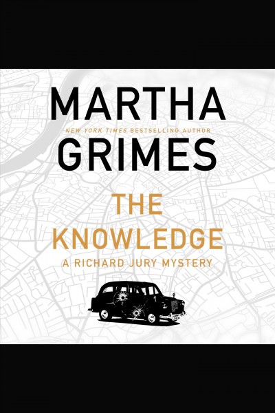 The knowledge [electronic resource] / Martha Grimes.