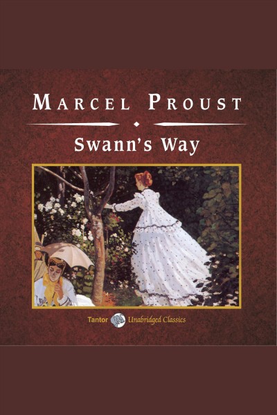 Swann's way [electronic resource] / Marcel Proust.
