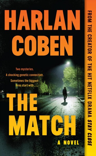 The match : a novel / Harlan Coben.