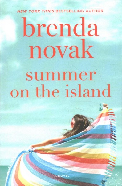 Summer on the island / Brenda Novak.