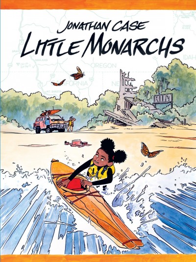 Little monarchs / Jonathan Case.